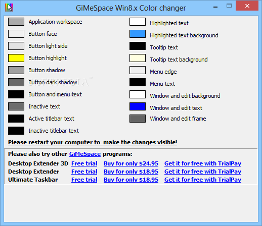 Top 22 System Apps Like GiMeSpace Win8.x Color Changer - Best Alternatives