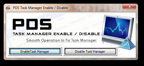 PDS Task Manager Enable / Disable