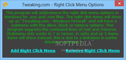 (Right Click) Allow, Block or Remove - Windows Firewall